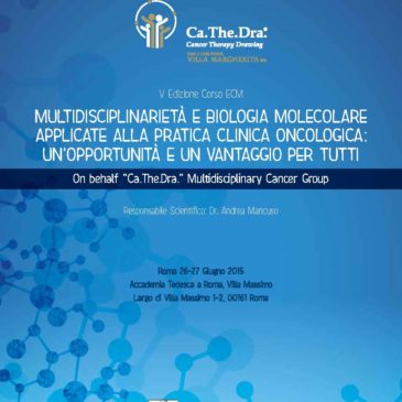 Convegno “Multidisciplinarietà e Biologia Molecolare applicate alla pratica Clinica Oncologica”